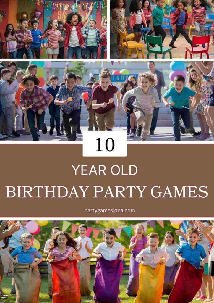 10 Year Old Birthday Party Games