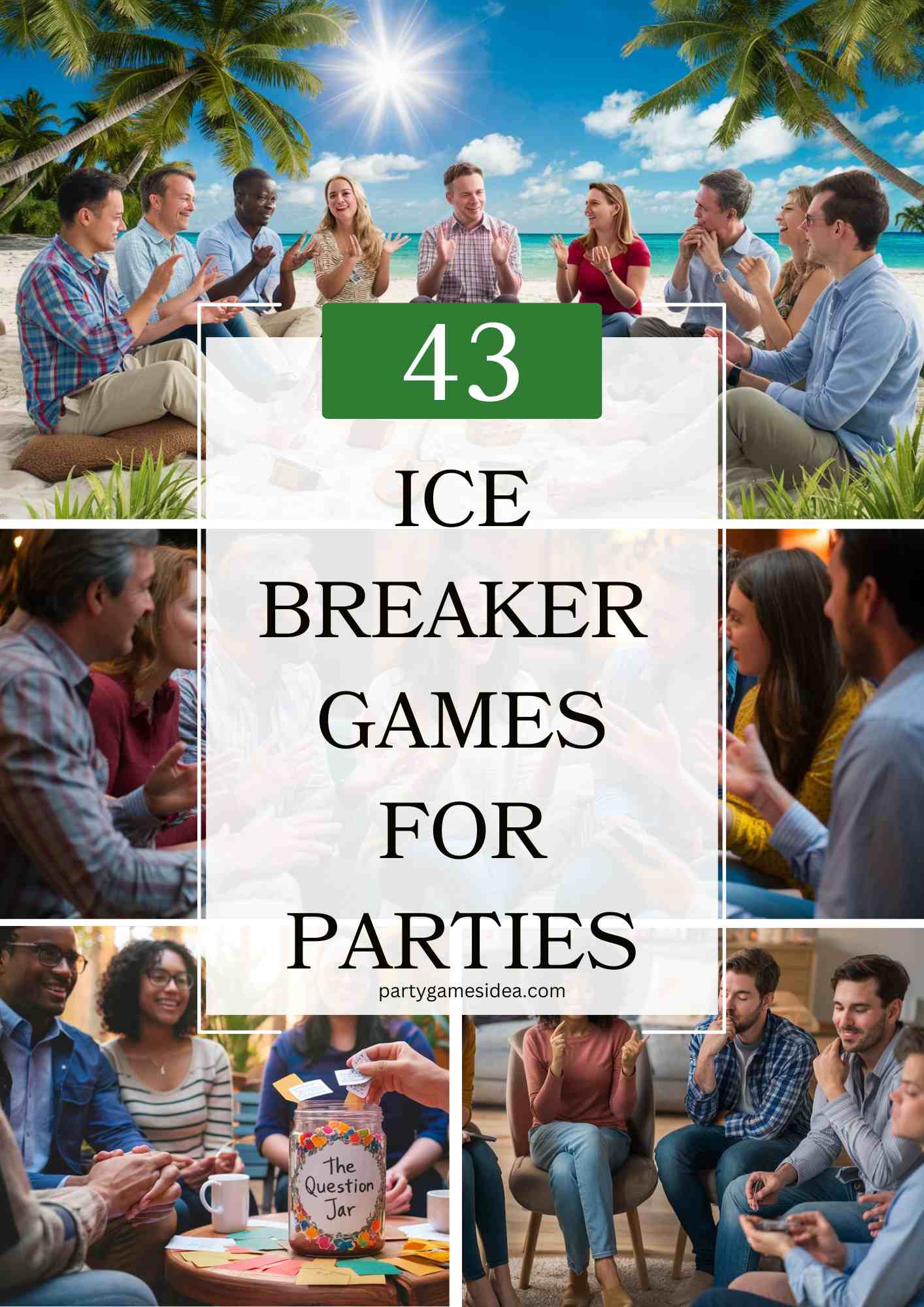 Ice Breaker Games For Parties