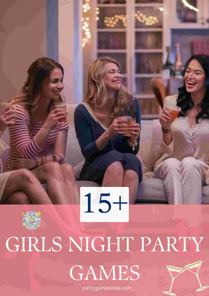 Girls Night Party Games