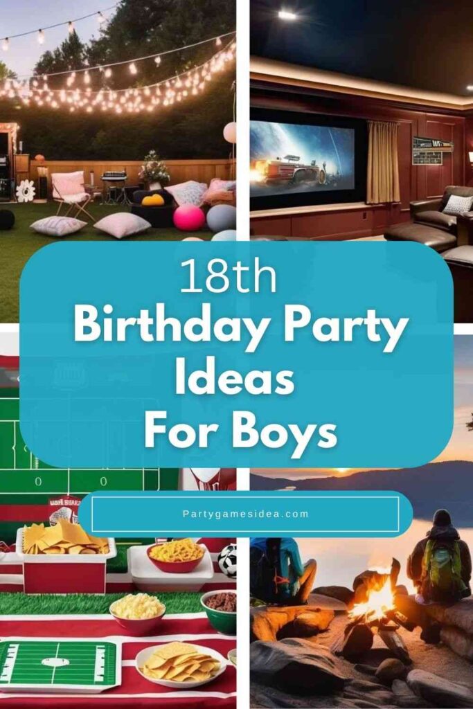 18th Birthday Party Ideas For Boys