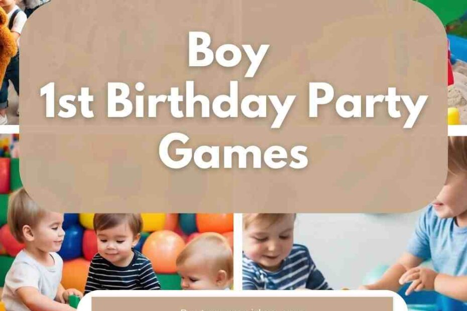 Boy 1st Birthday Party Games