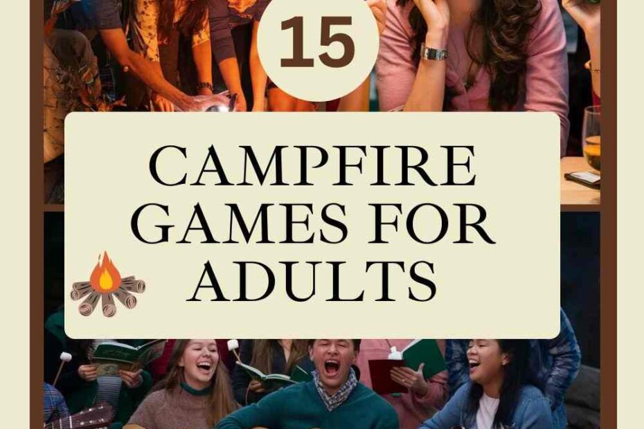 Campfire Games For Adults