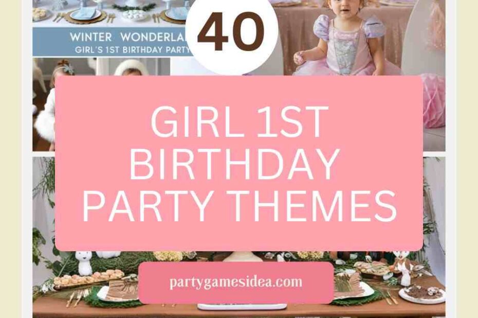 Girl 1st Birthday Party Themes