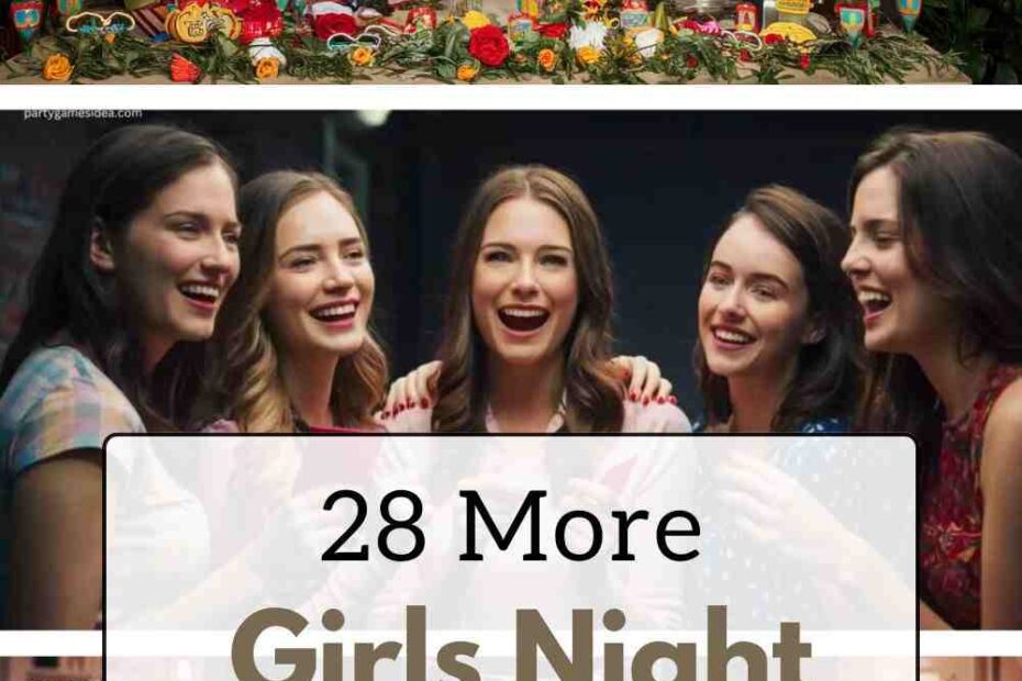 Girls Night Party Ideas