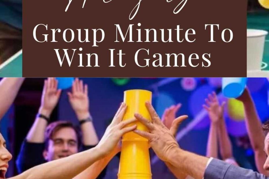 Group Minute To Win It Games