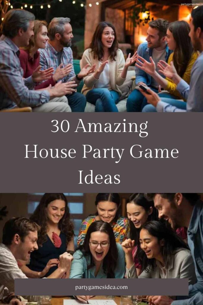 House Party Game Ideas