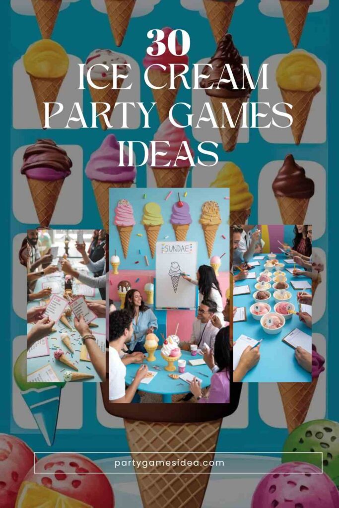  Ice Cream Party Games