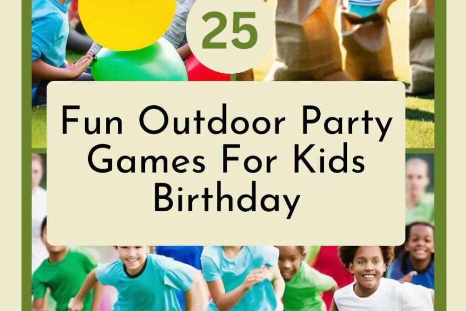 Outdoor Party Games for Kids Birthday