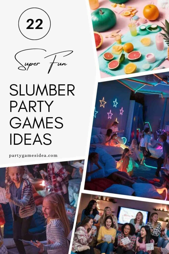 Slumber Party Games Ideas