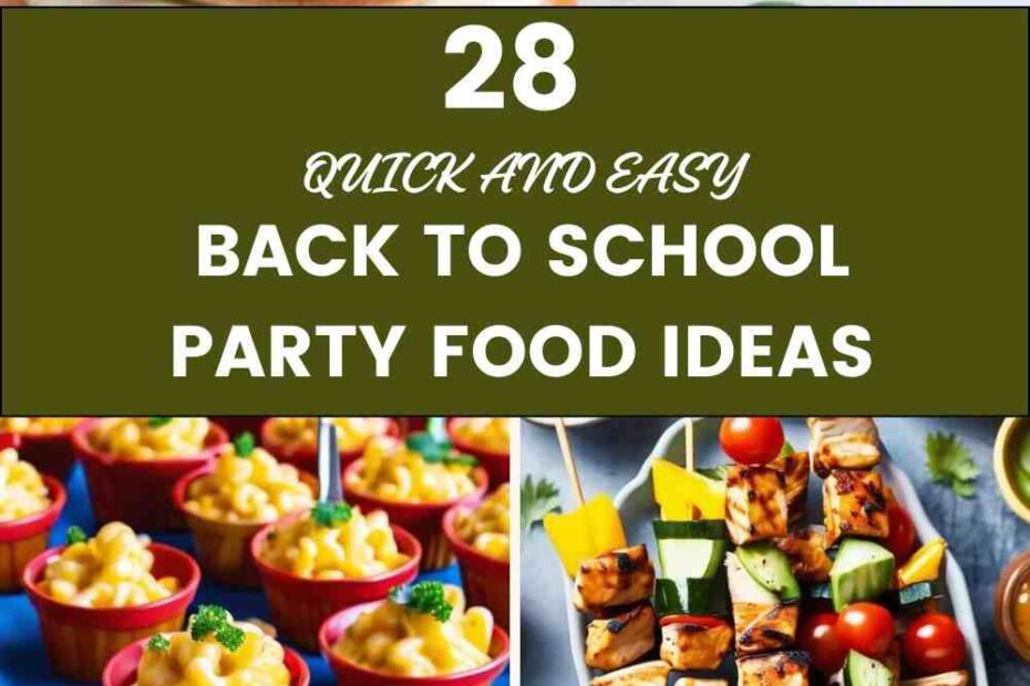 Back To School Party Food