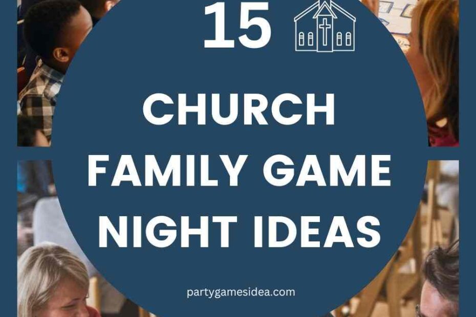 Church Family Game Night Ideas