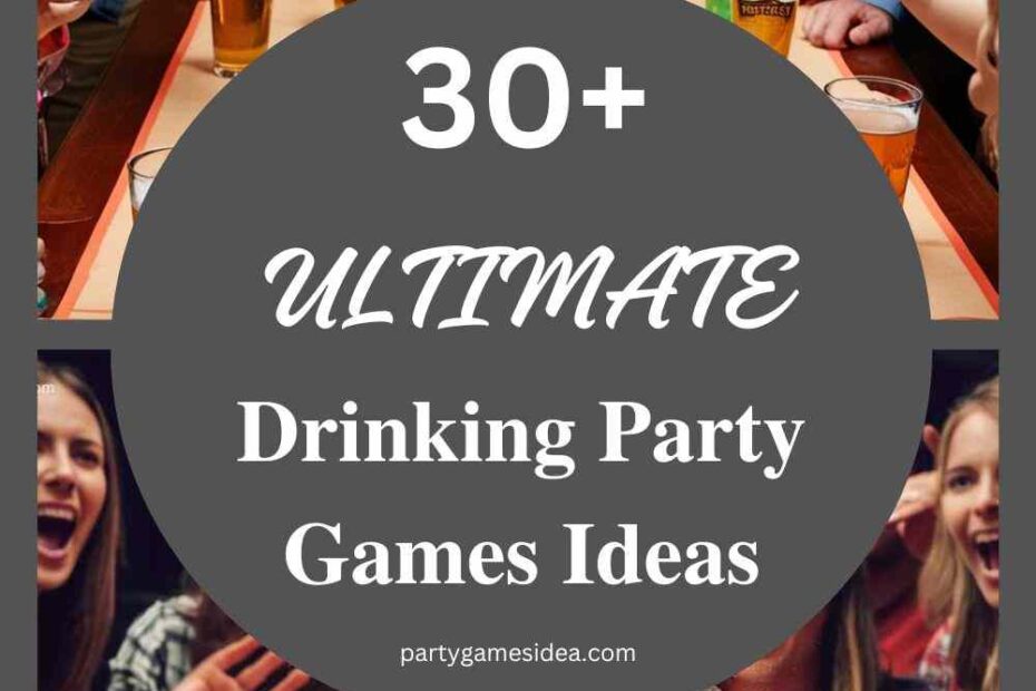 Drinking Party Games Ideas