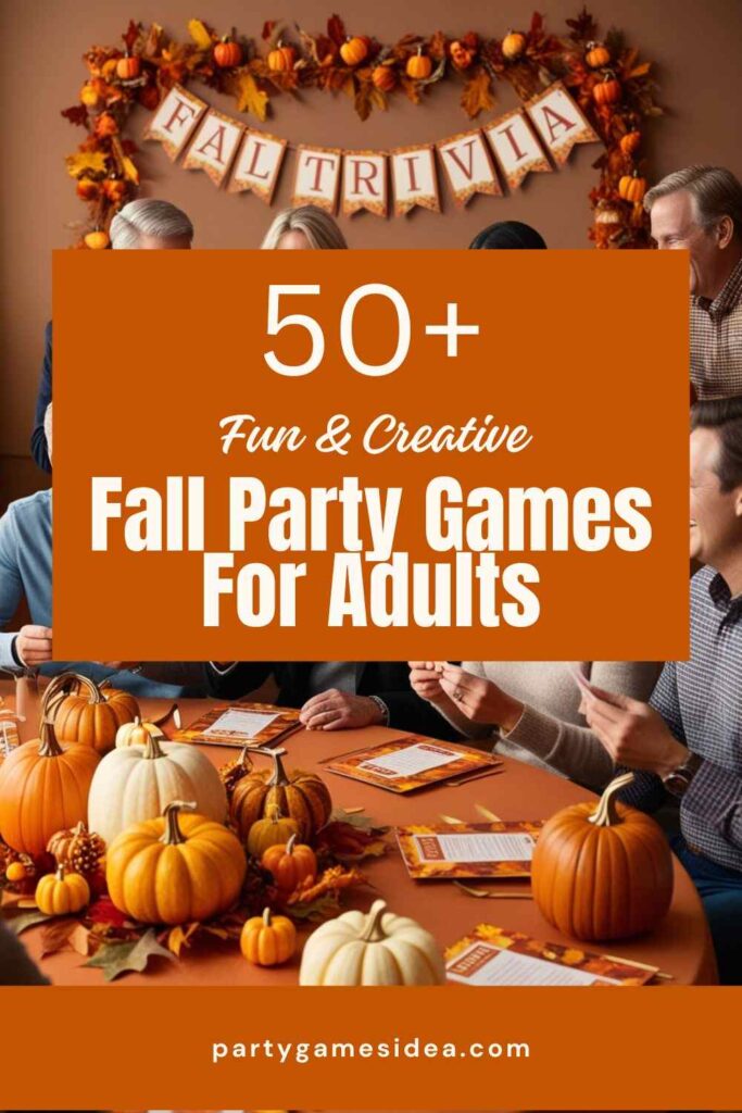 Fall Party Games For Adults