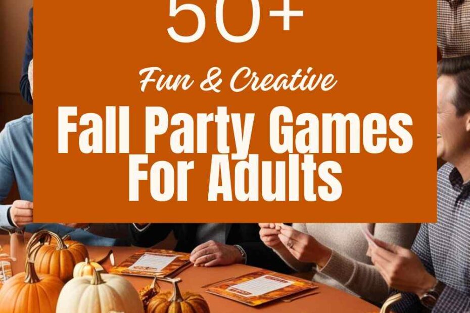 Fall Party Games For Adults