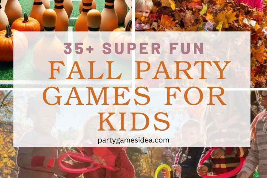 Fall Party Games For Kids