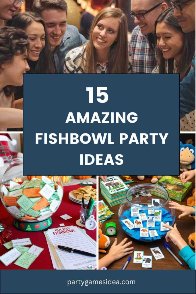 Fishbowl Party Ideas