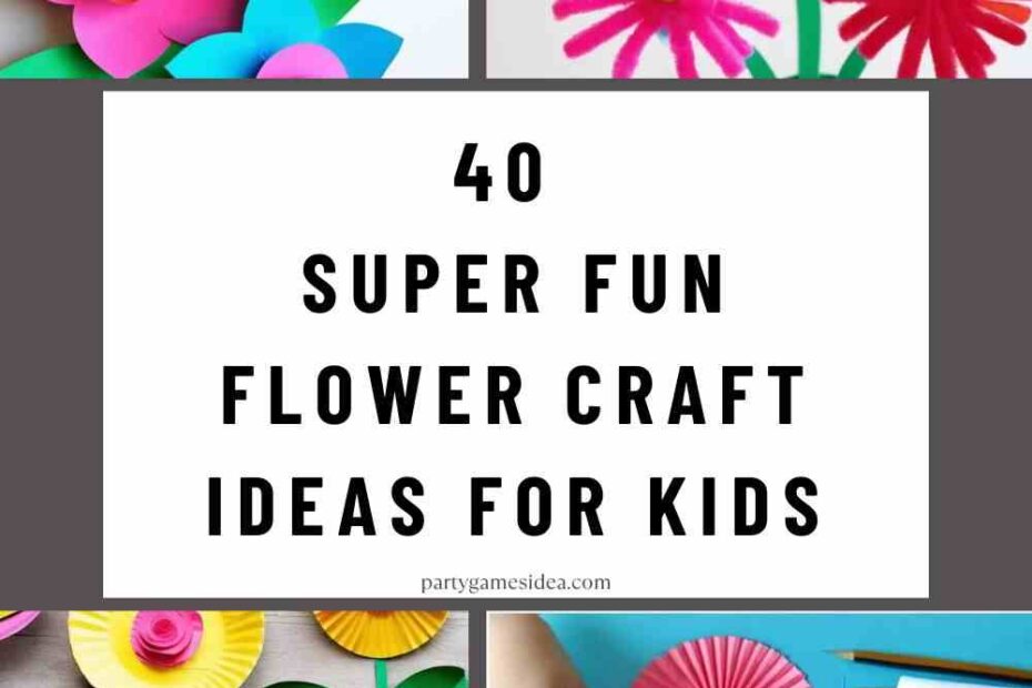 Flower Craft Ideas For Kids