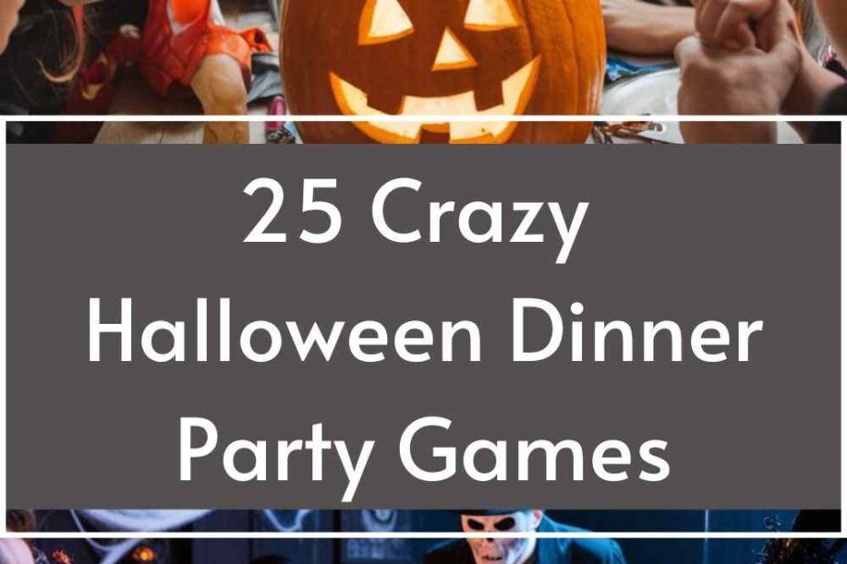 Halloween Dinner Party Games