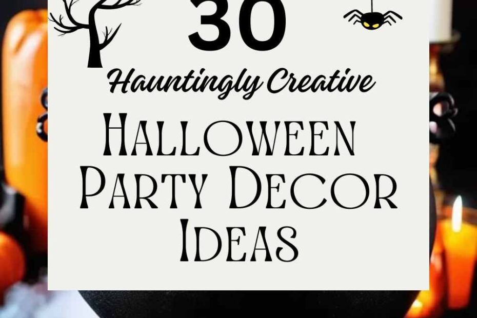 Halloween Party Decor Ideas