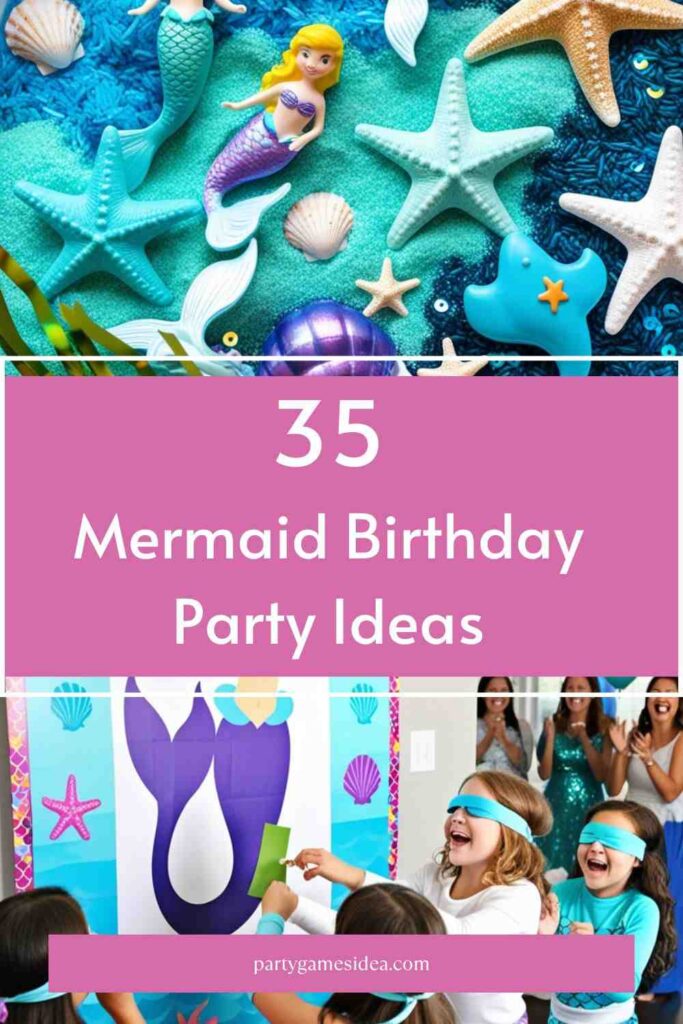 Mermaid Birthday Party Ideas