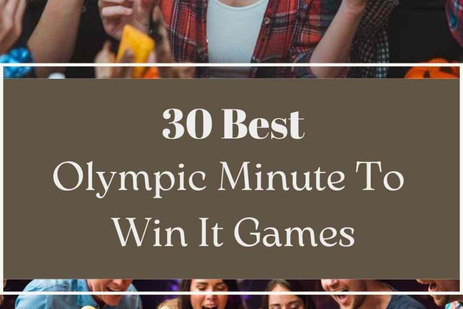 Olympic Minute To Win It Games