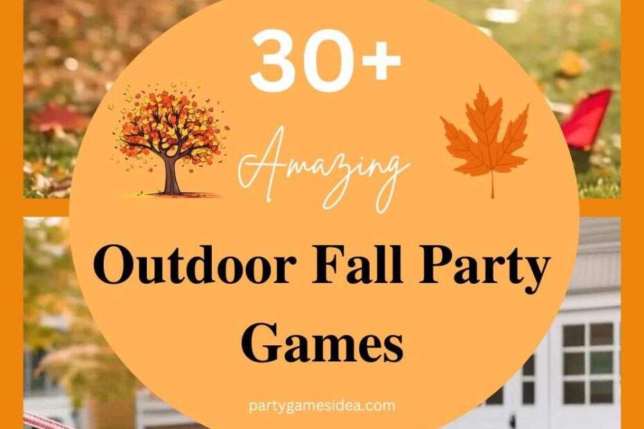 Outdoor Fall Party Games