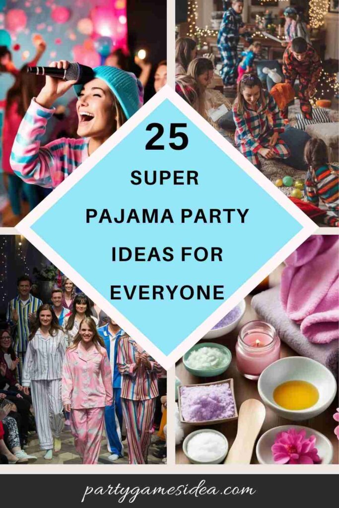 25 Super Funny Pajama Party Ideas For Everyone - Fun Party Games Ideas ...