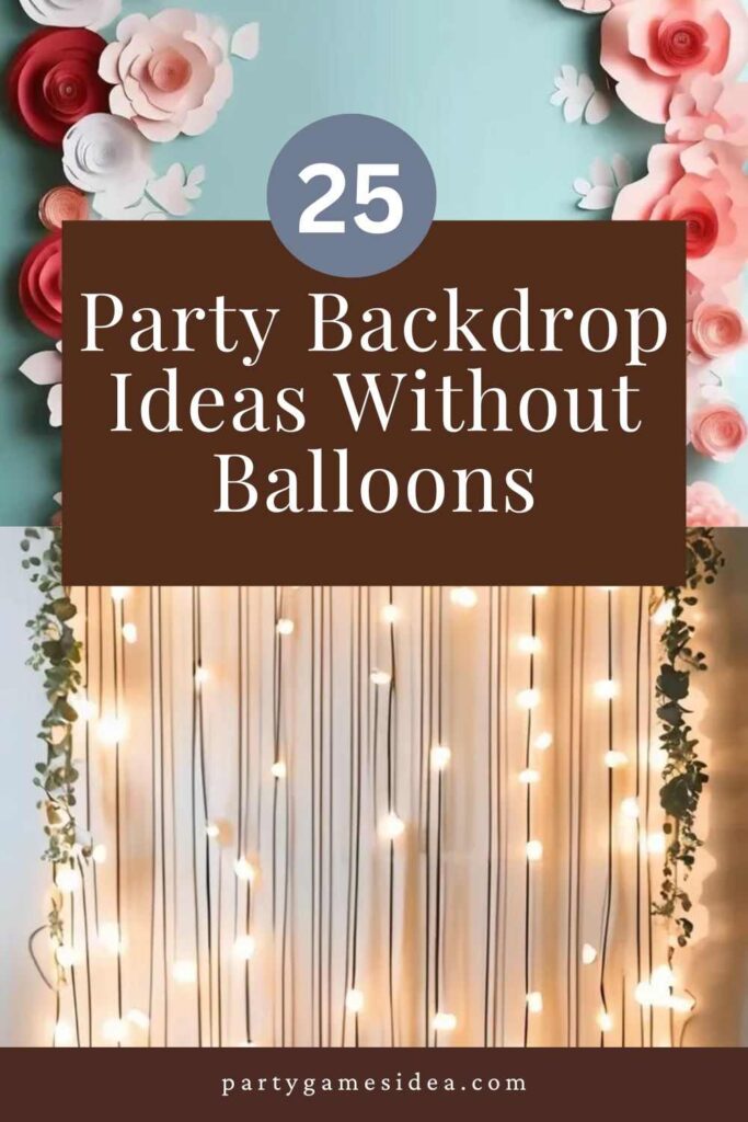 Party Backdrop Ideas Without Balloons