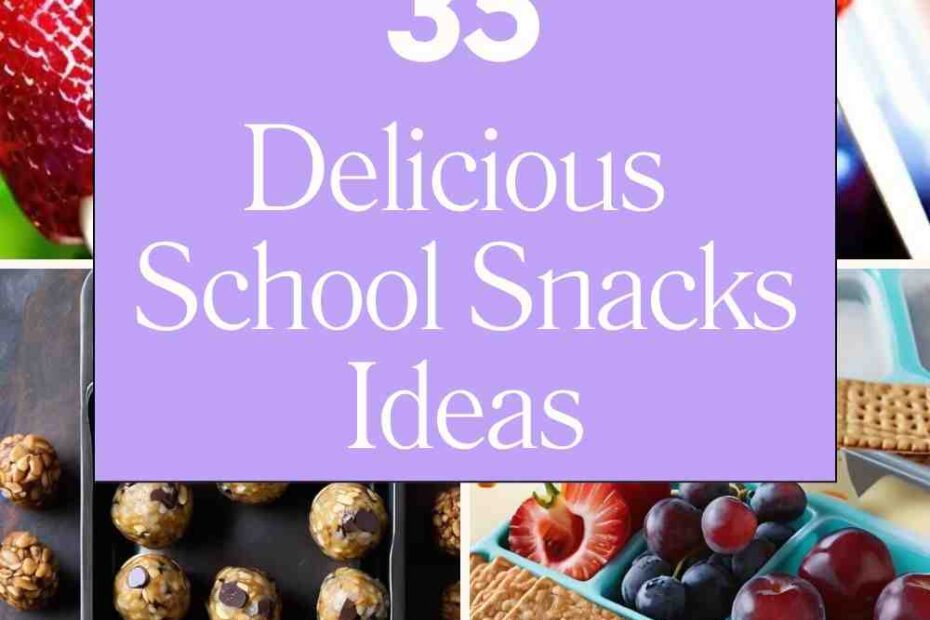 School Snacks Ideas