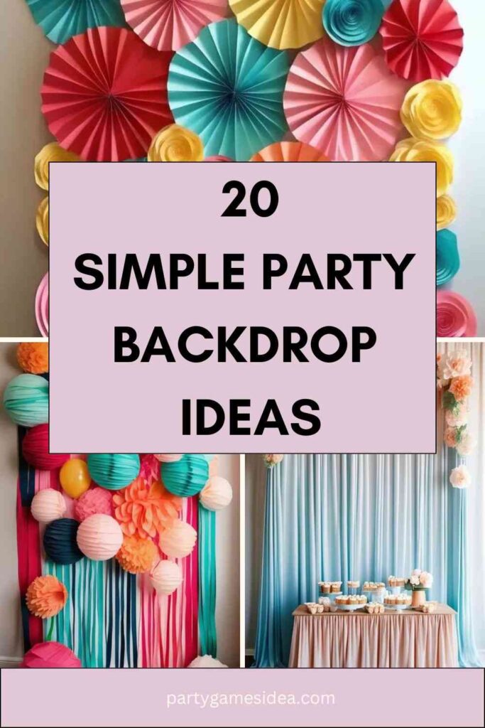 Simple Party Backdrop Ideas