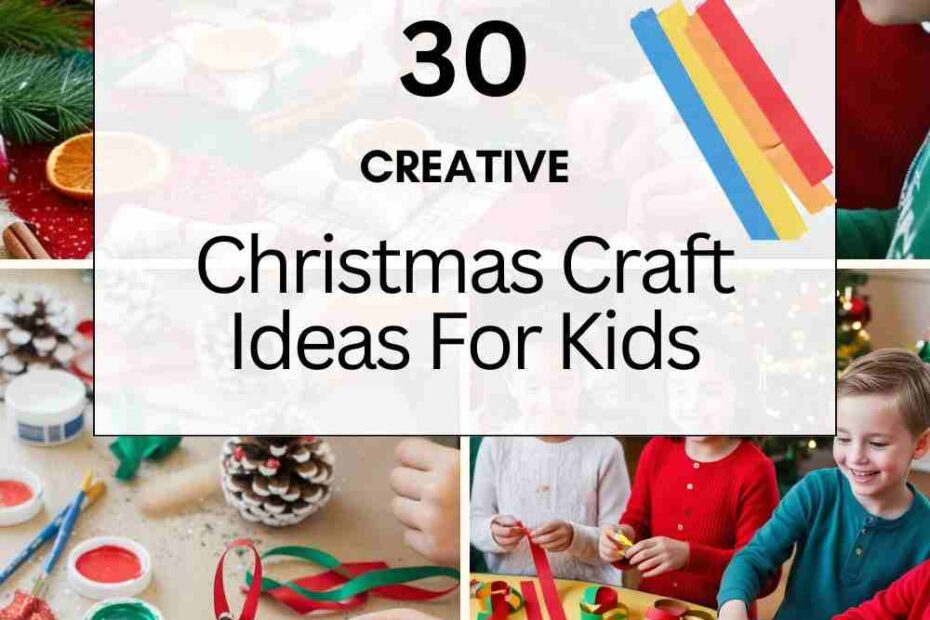 Christmas Craft Ideas For Kids