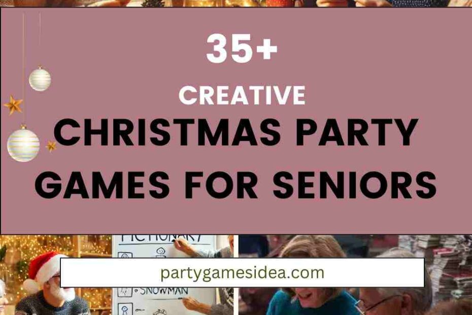 Christmas Party Games For Seniors