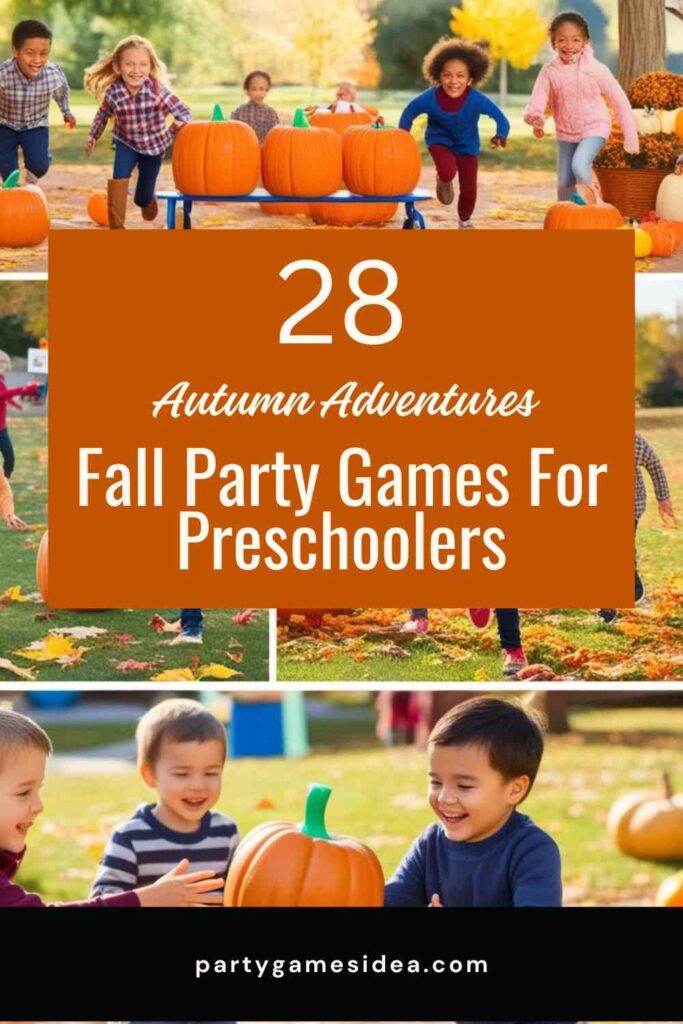 Fall Party Games For Preschoolers