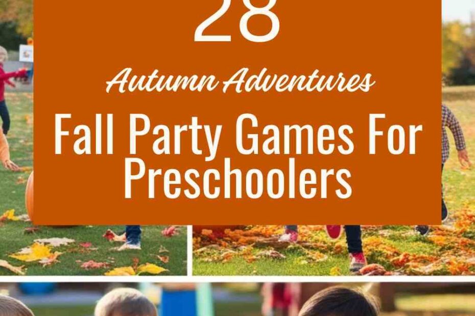 Fall Party Games For Preschoolers