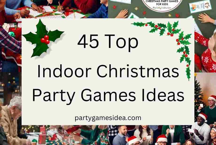 Indoor Christmas Party Games Ideas