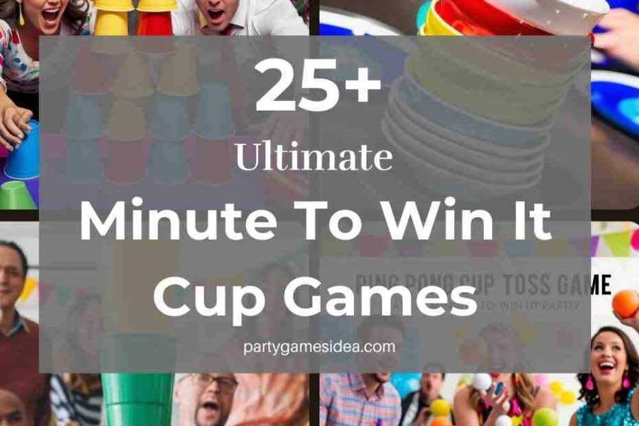 Minute To Win It Cup Games