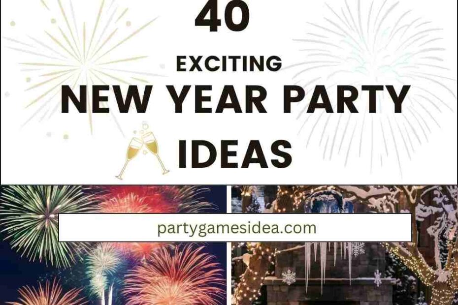 New Year Party Ideas