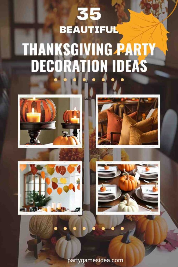 Thanksgiving Party Decoration Ideas