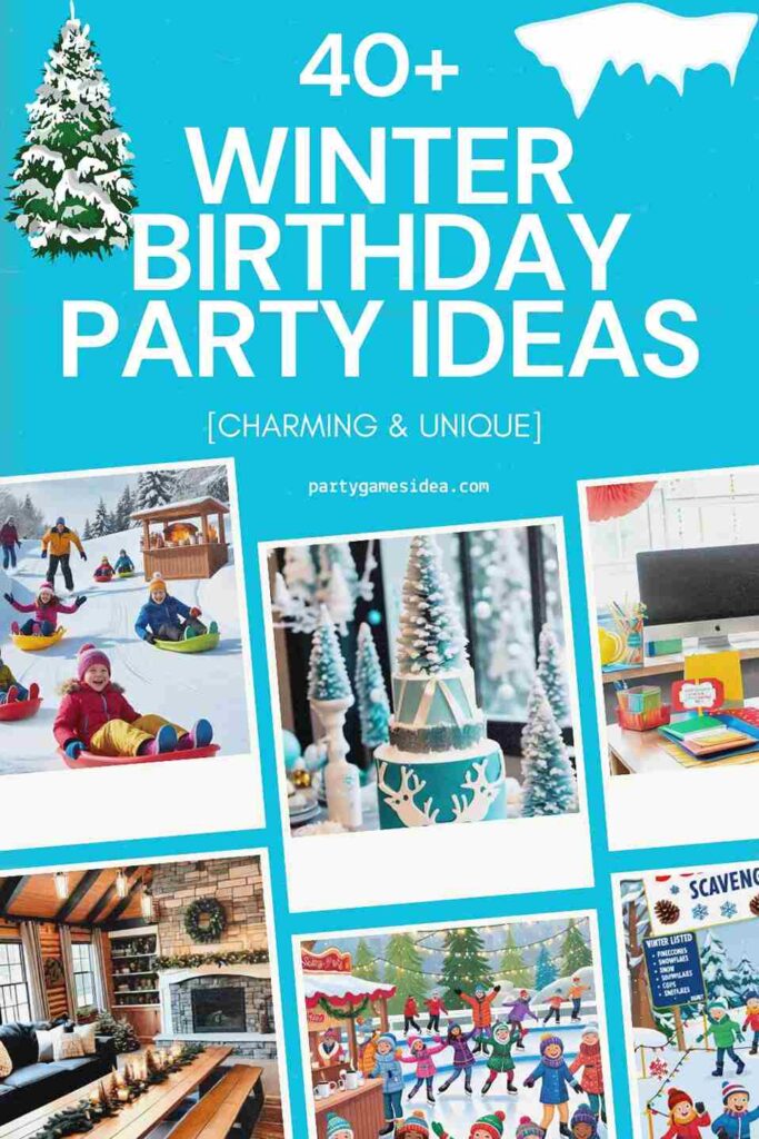 Winter Birthday Party Ideas