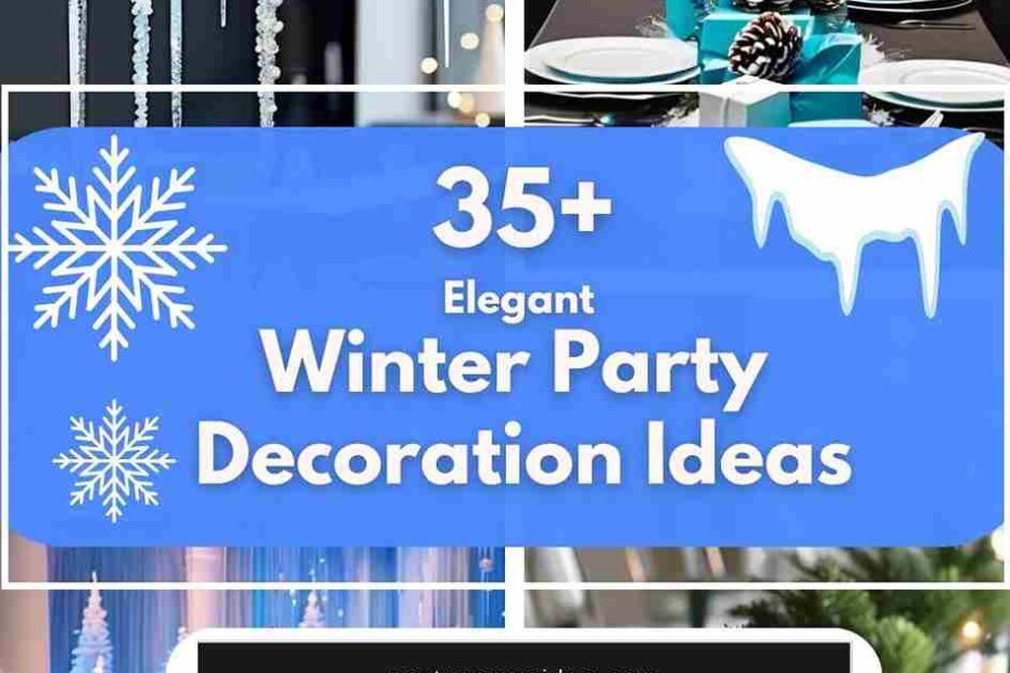 Winter Party Decoration Ideas