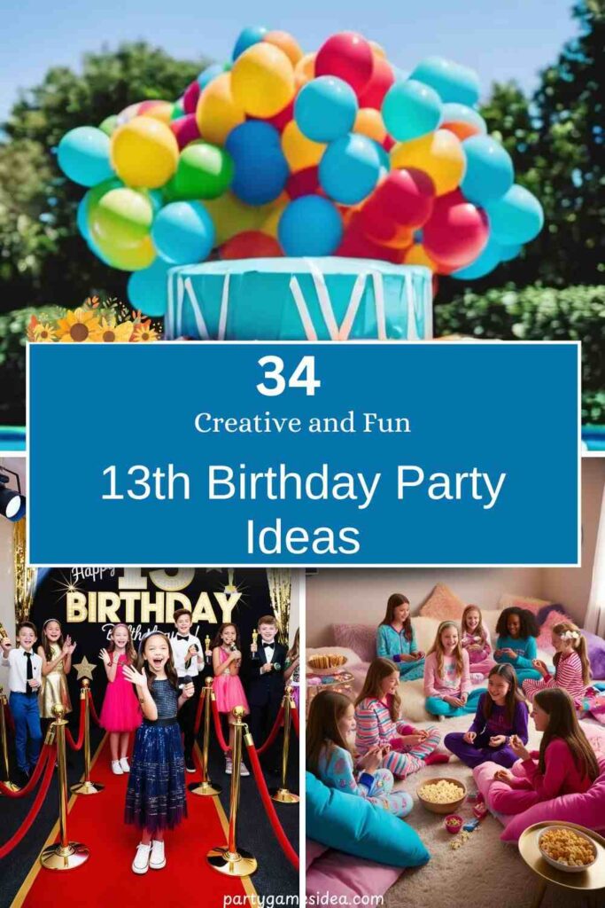 13th Birthday Party Ideas