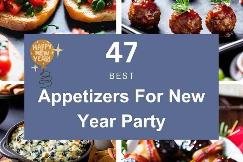 Appetizers For New Year Party