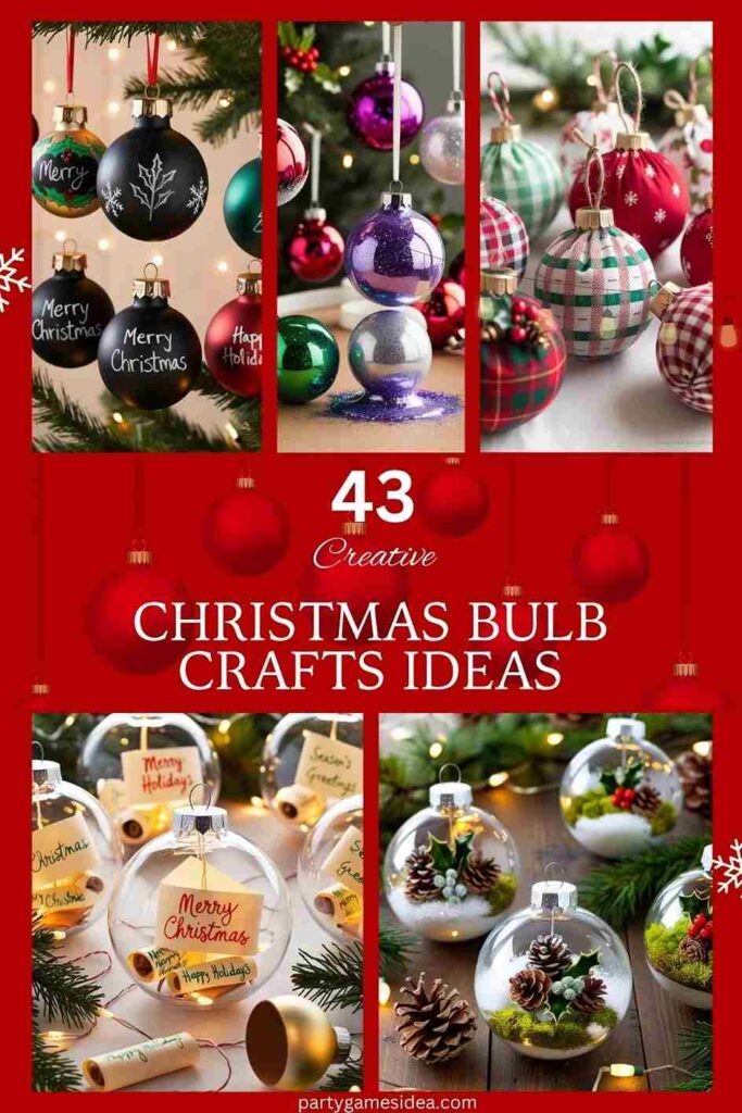 Christmas Bulb Crafts​ Ideas