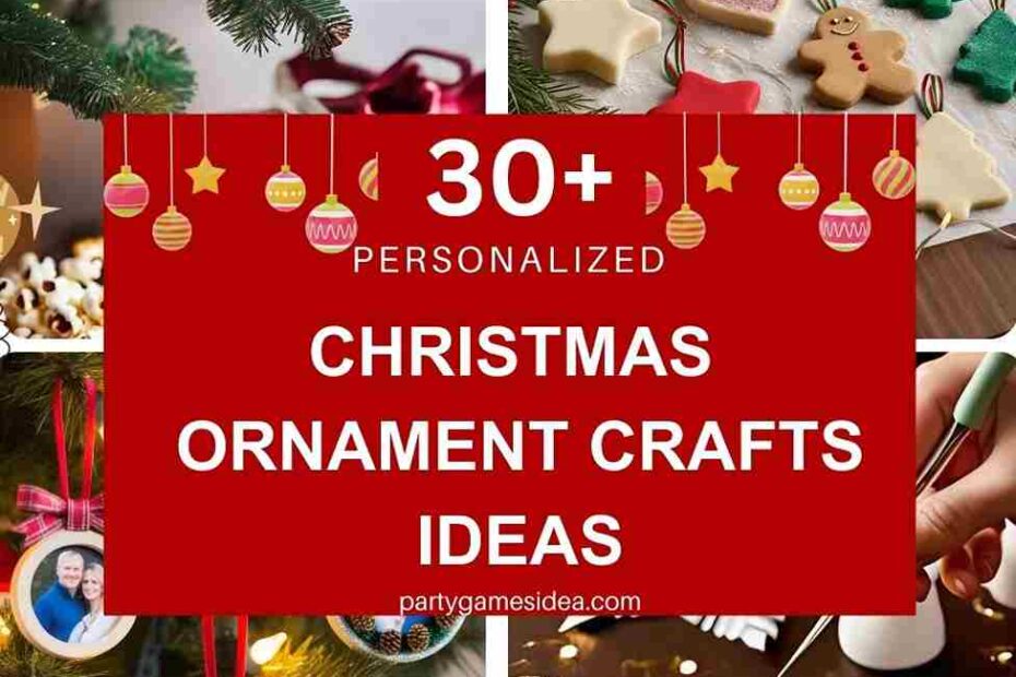 Christmas Ornament Crafts Ideas