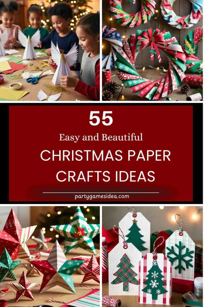 Christmas Paper Crafts​ Ideas