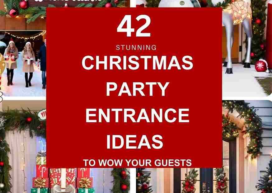 Christmas Party Entrance Ideas