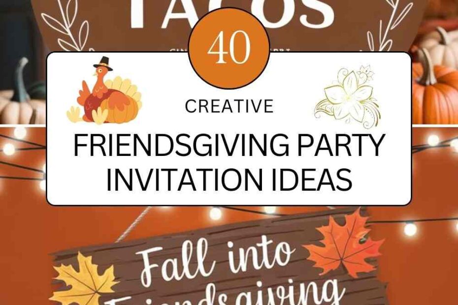 Friendsgiving Party Invitation Ideas