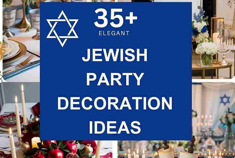 Jewish Party Decoration Ideas