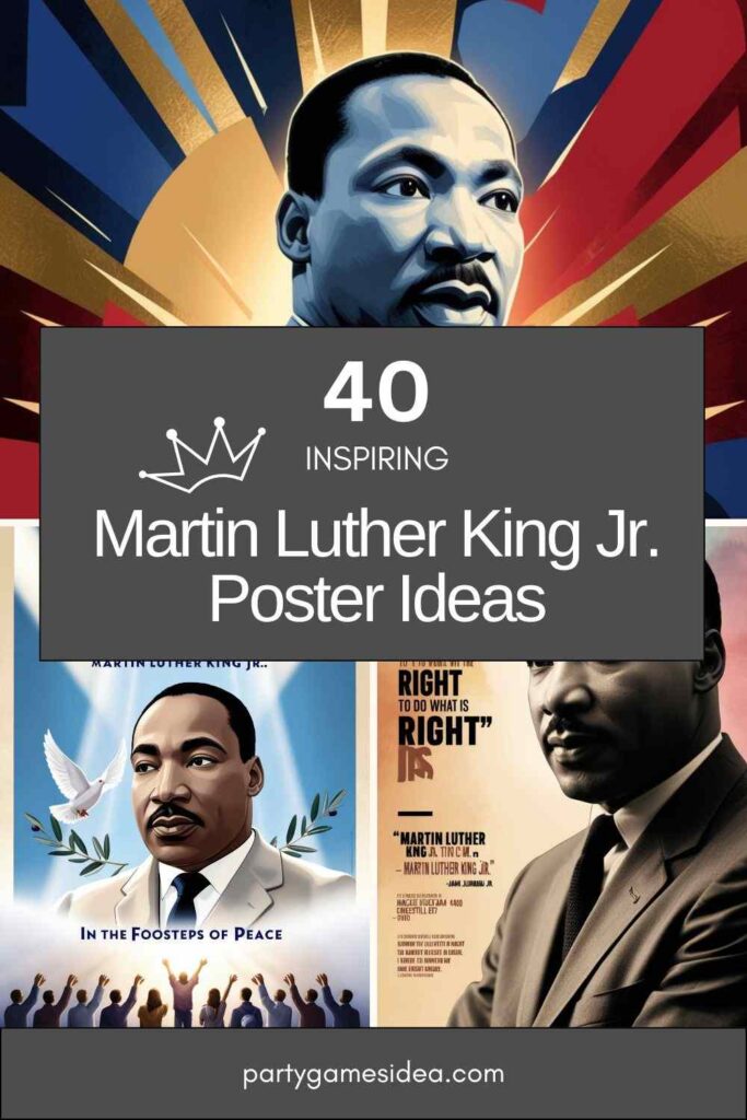 Martin Luther King Jr. Poster Ideas