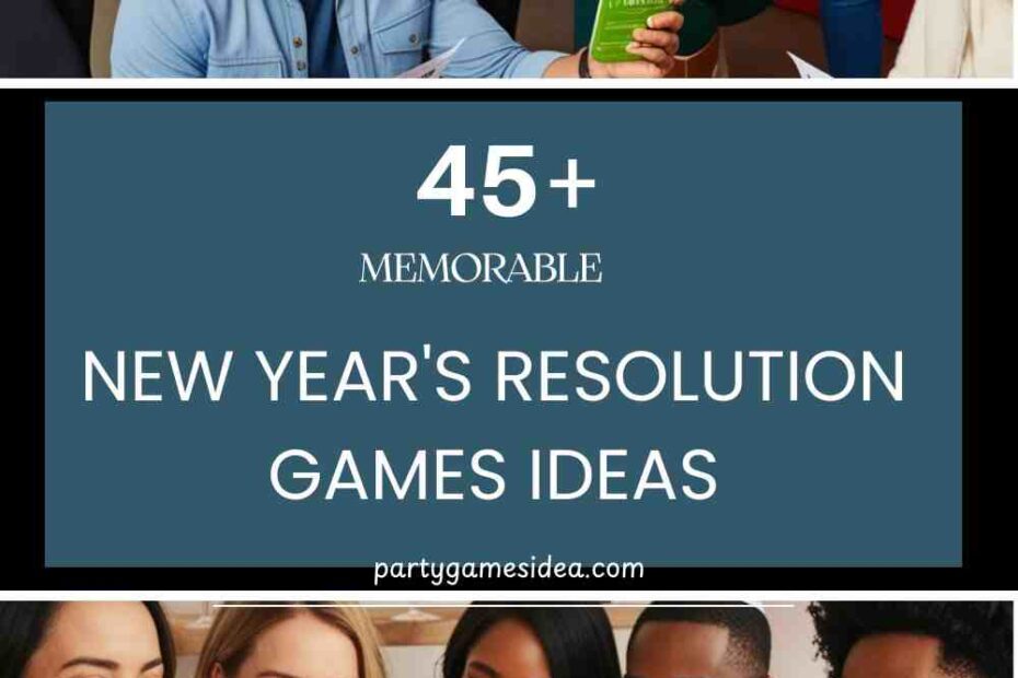 New Year's Resolution Games Ideas